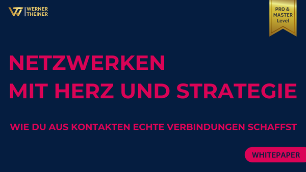 Netzwerken mit Herz und Strategie